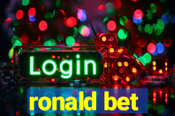 ronald bet